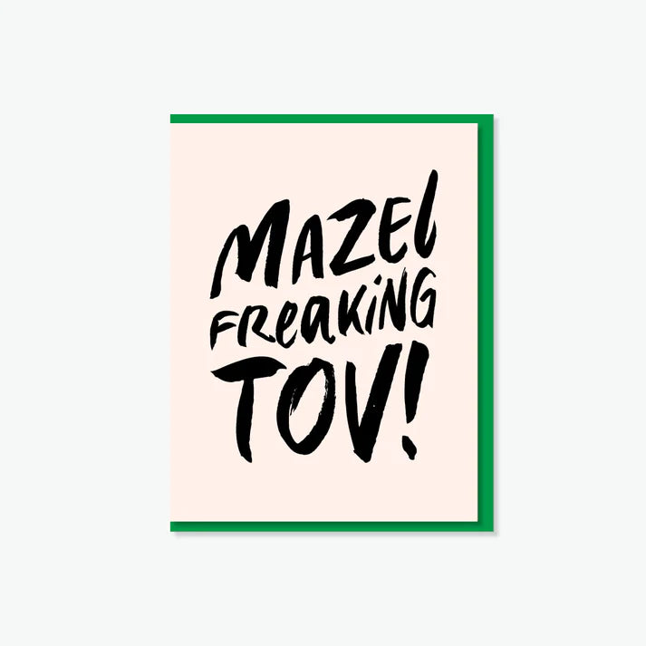 Mazel Freaking Tov! Greeting Card